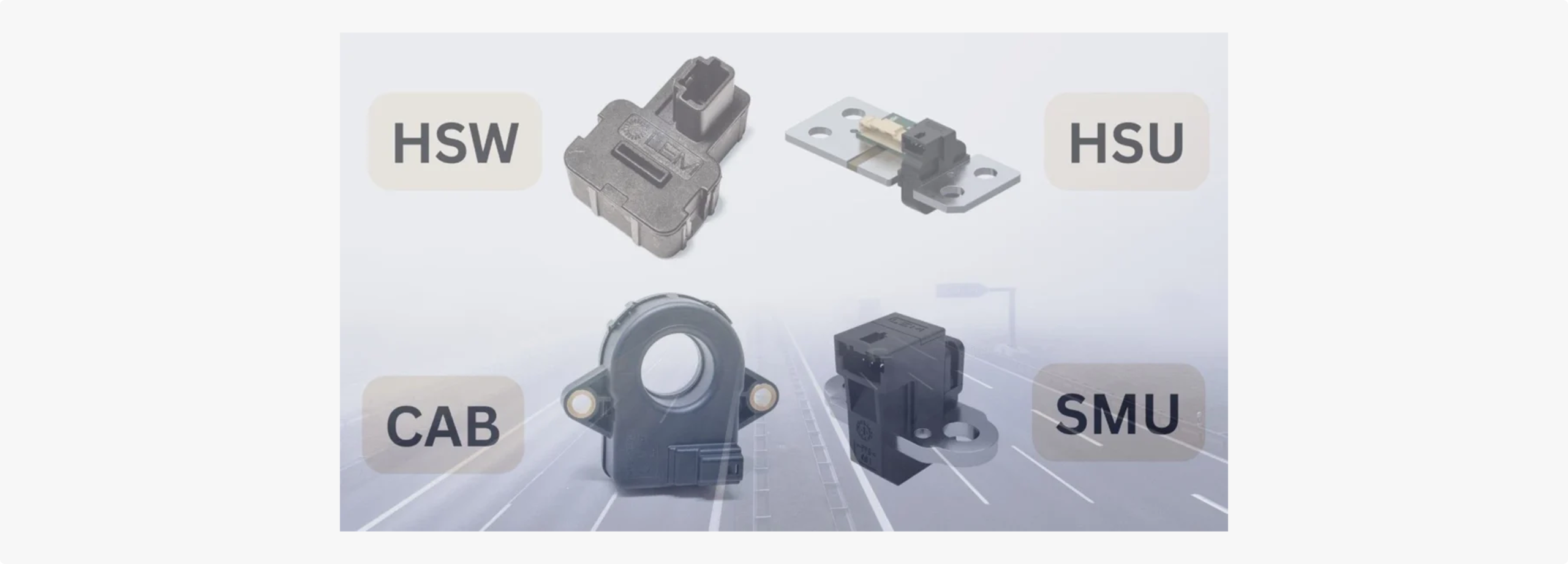 Four current sensor types labeled HSW, HSU, CAB, and SMU.